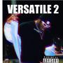 VERSATILE 2 (Explicit)