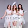 Fly Away สู่เวหา