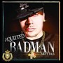 BadMan Aquitted (Explicit)