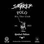 Polo (Hit The Club) [Explicit]