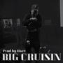 Big Cruisin (Explicit)