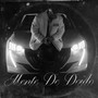 MENTE DE DOIDO (Explicit)