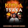 Kedia Tsaka (feat. Calvin De General)