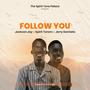 Follow You (feat. Jackson jay & Jerry Dantata)