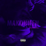 Makonnen (Explicit)