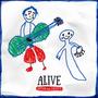 ALIVE (Alt. Version)