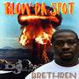 Blow Da Spot (Explicit)