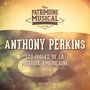 Les idoles de la musique américaine : Anthony Perkins, Vol. 1