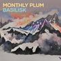 Monthly Plum Basilisk