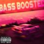 Bass Boosted (Explicit)