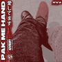 Pak Me Hand (Explicit)