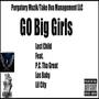 Go Big Girls