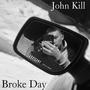 Broke Day (Explicit)