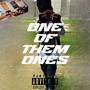 One Of Them Ones (Explicit)