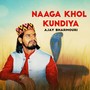 Naaga Khol Kundiya