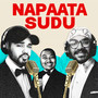 Napaata Sudu (Explicit)