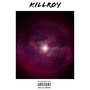 Killroy (Explicit)