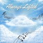 Always Lifted (Explicit)