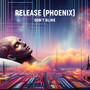 RELEASE (PHOENIX) (PHOENIX)