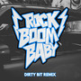 Rock Boom Baby (PsychoSonic Remix)