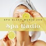 Spa Radio - Spa Sleep Music Zen