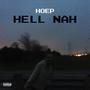 Hell Nah (Explicit)