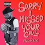 Sorry I Missed Your Call :) (Explicit)