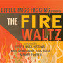 The Fire Waltz