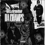 Da Champs (Explicit)