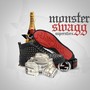 Monster Swagg Superstars (Explicit)