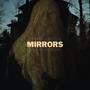 MIRRORS (Explicit)