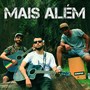 Mais Além (Acústico)