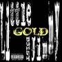 Gold (feat. B31ST) [Explicit]