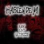 Hablen de mi (feat. Get Bizzy & C.O.T) [Explicit]