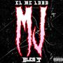 MJ (feat. BlesT) [Explicit]