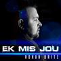 Ek Mis Jou