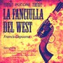 Puccini: La Fanciulla del West (Remastered)