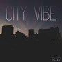 City Vibe (Explicit)