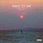 Back to Me (Explicit)