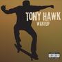 Tony Hawk (Explicit)
