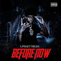 Before Now (Explicit)