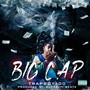 Big Cap (Explicit)