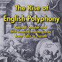 The Rise of English Polyphony