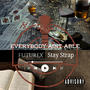 Everybody Aint Able (feat. Stay Strap) [Explicit]