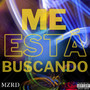 Me Está Buscando (Explicit)