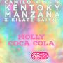 Molly Coca cola (feat. Kilate Saiyan & Kentoky Manzana)