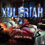 Xuleriah (Explicit)