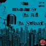 La Rue La Straat (feat. Blackghost) [Explicit]