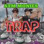 Trap (feat. 31money, Tress & Atta Wale) [Explicit]