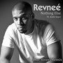 Nothing Else (Blue Rivers Remix) [feat. Kelli Starr]